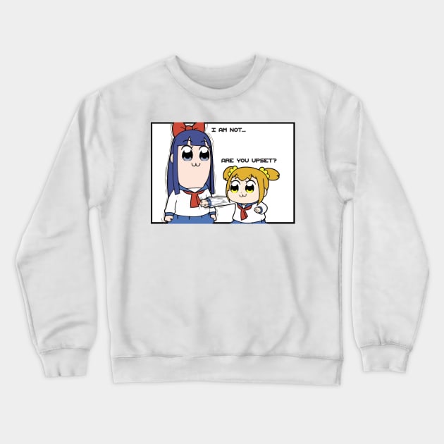 Are you upset? Crewneck Sweatshirt by Kiru1990